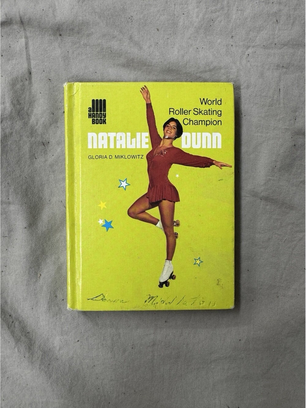 Natalie Dunn World Roller Skating Champion Book A Handy Book